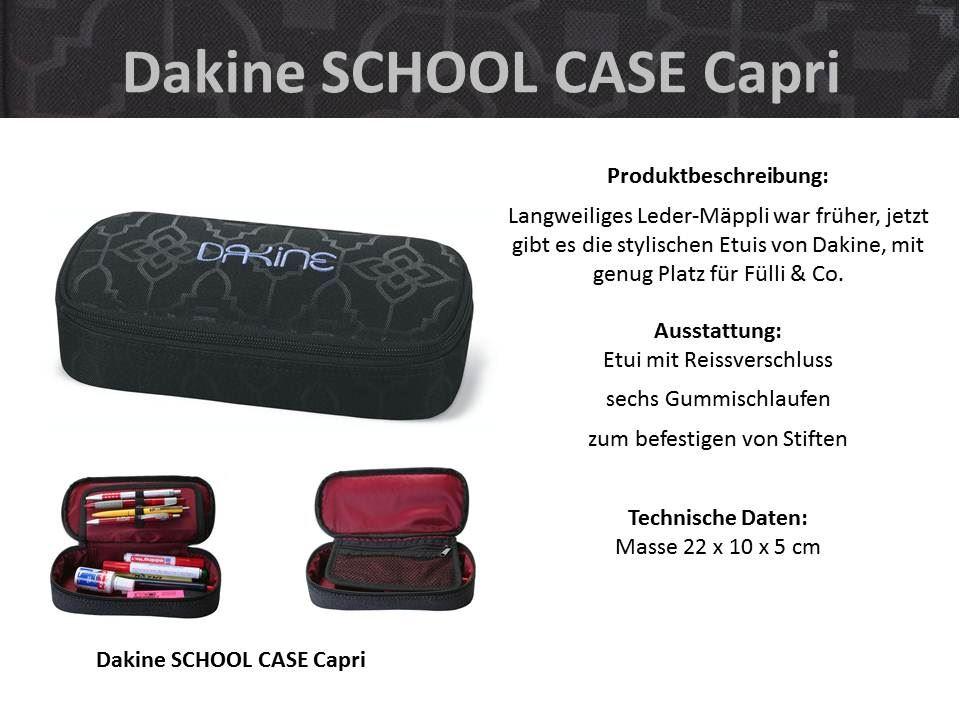 Dakine SCHOOL CASE Capri